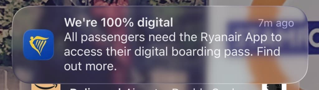 Ryanair push notification: all passengers need the Ryanair app to access their digital boarding pass